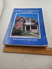 Homes and Interiors Of The 1920’s A Restoration Design Guide 1987 Paperback Vtg