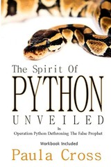 Spirit Of Python Unveiled: OPERATION PYTHON Dethroning The False Prophet