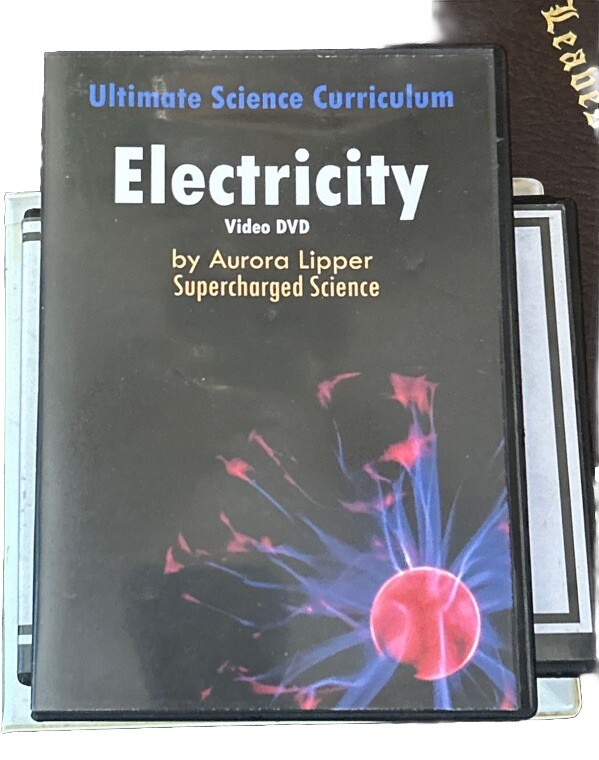 Ultimate Science Curriculum-Electricity Video DVD Supercharged Aurora Lipper