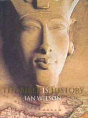 The Bible Is History – Hardcover By Wilson, Ian – VERY GOOD