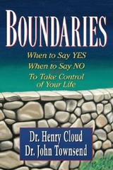 Boundaries: When To Say Yes, How to Say No – Paperback By Cloud, Henry – GOOD