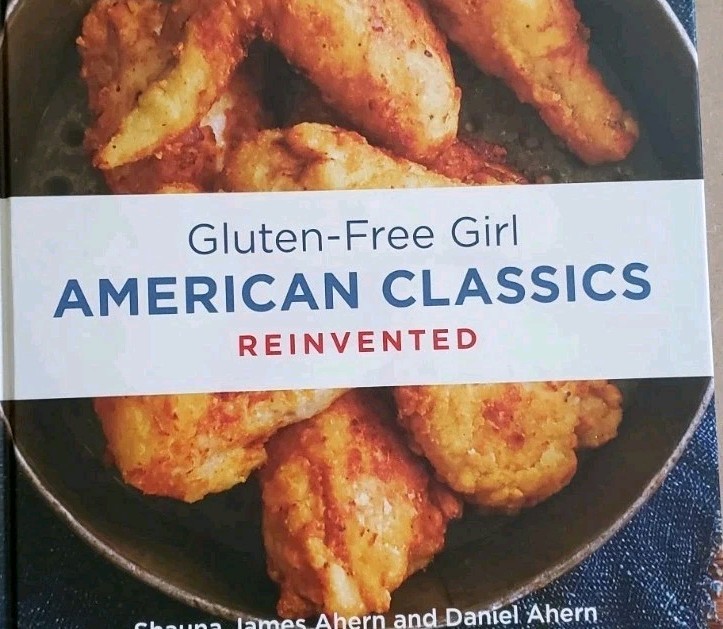 Gluten-Free Girl American Classics Reinvented