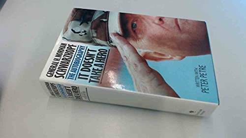 It Doesn’t Take a Hero: The Autobiography – Hardcover – VERY GOOD