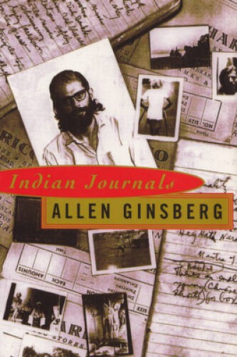 Indian Journals – Paperback By Ginsberg, Allen – GOOD