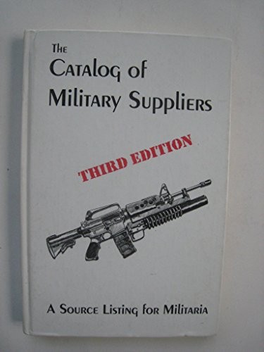 The Catalog of Military Suppli – VERY GOOD