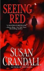 Seeing Red (Romantic SuspenseGrand Central Pub) By Crandall, Susan – VERY GOOD