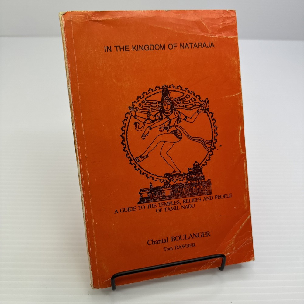 Tamil Nadu India Guide to Temples Beliefs People In the Kingdom of Nataraja 1993