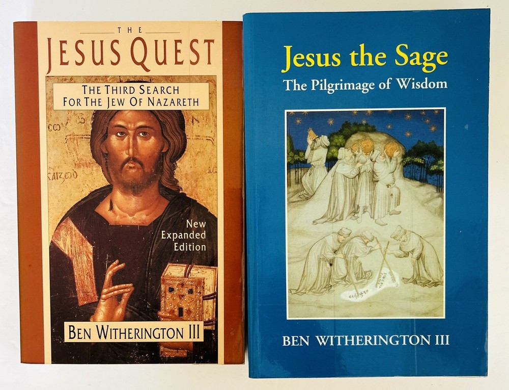 Jesus Quest and Jesus The Sage by Ben Witherington III (bundle Of 2) VERY GOOD
