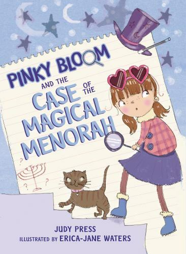 Pinky Bloom and the Case of the Magical Menorah by