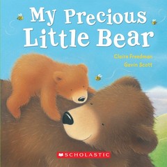 My Precious Little Bear – Freedman, Claire|Scott, Gavin – Good – See conditi…