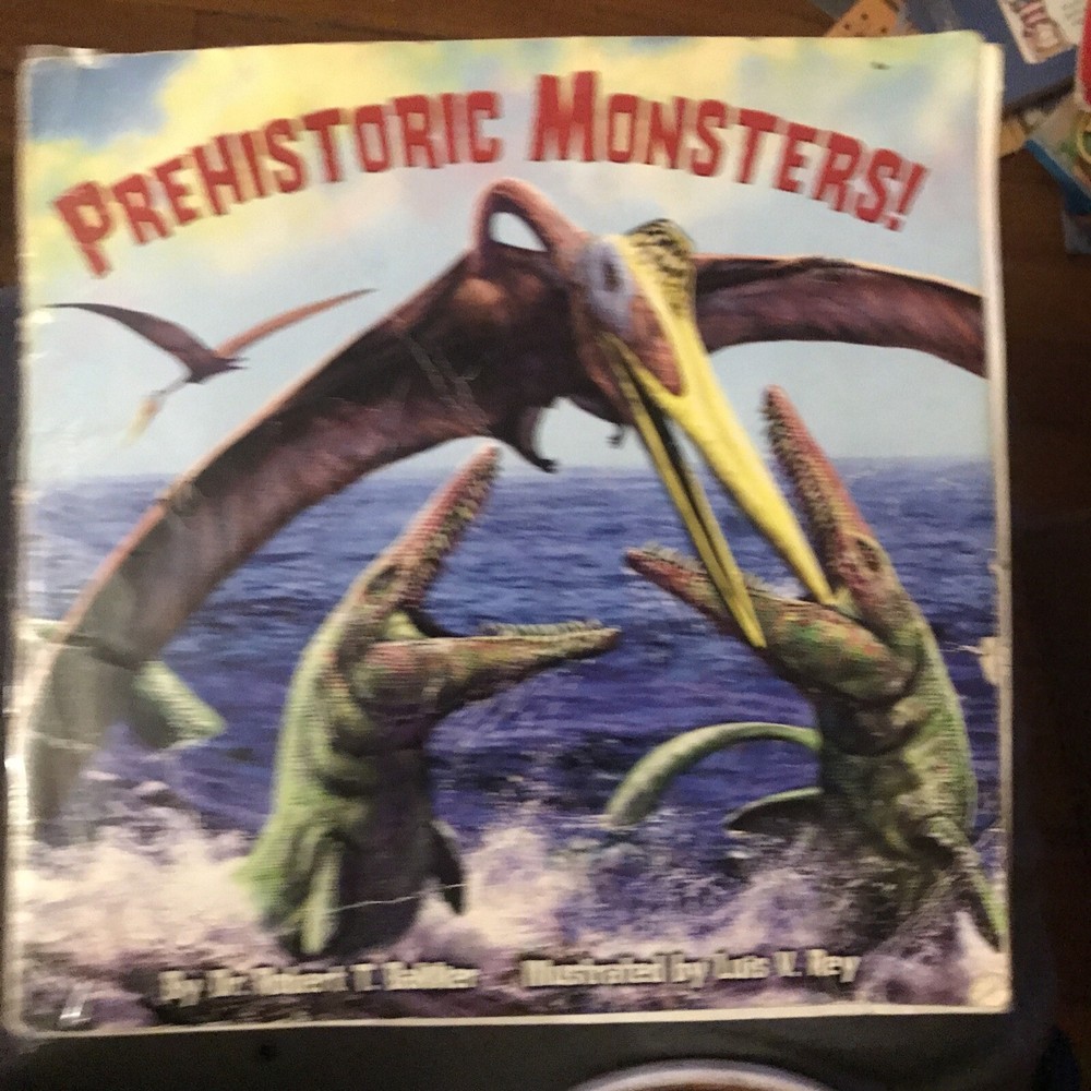 Prehistoric Monsters! by Robert T. Bakker (2008, Trade Paperback)