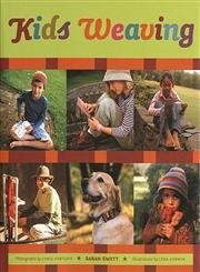 Kids Weaving: Projects for Kids of All Ages – hardcover Swett, Sarah|Corwin,…