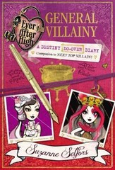 Ever After High: General Villainy: A Destiny Do-Over Diary (Ever After High:…