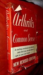 Arthritis & Common Sense by Dan Dale Alexander, 1955, includes menus, 255 pages