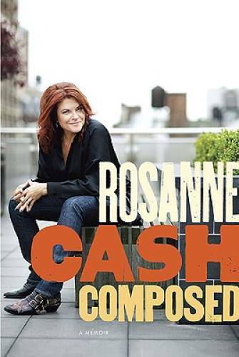 Composed: A Memoir – Hardcover By Cash, Rosanne – GOOD