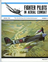 Fighter Pilots in Aerial Combat Magazine Numbers 12 & 14 Spring and Fall 1984