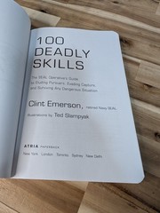 100 Deadly Skills The SEAL Operative’s Guide to Eluding Pursuers Clint Emerson