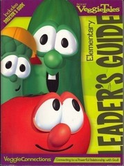 Veggieconnecions: Elementary Leader’s Guide (VeggieTales)