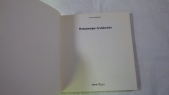 ROMANESQUE ARCHITECTURE (HISTORY OF WORLD ARCHITECTURE) By Erich Kubach