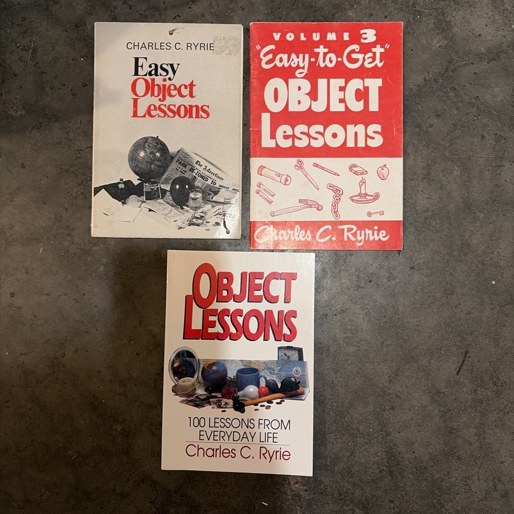 Object Lessons : 100 Lessons from Everyday Life by Charles C. Ryrie (1981)