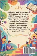 Bible Study Lessons for Teens Ages 13-19: Interactive Journeys into Scripture an