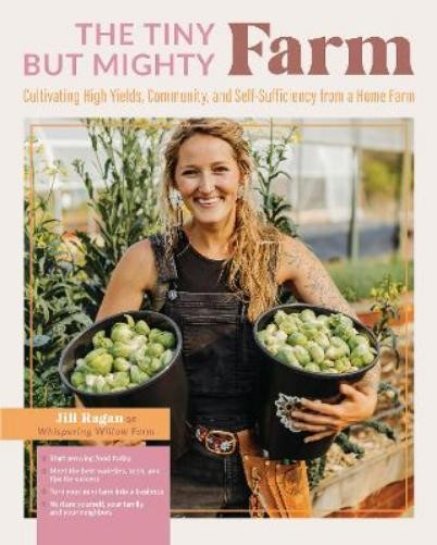 Jill Ragan Tiny But Mighty Farm (Paperback) (UK IMPORT)