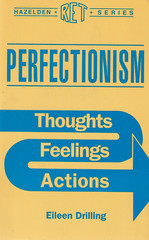 Perfectionism (Hazelden RET Series) SC, by Eileen Drilling, Good condition