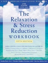 The Relaxation & Stress Reduction Workbook – Paperback – VERY GOOD