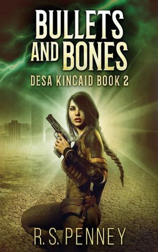 Bullets And Bones by R.S. Penney Paperback Book