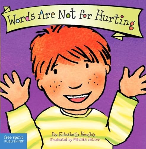 Words Are Not for Hurting (Board Book) (Best Behavior Series) – board book V…