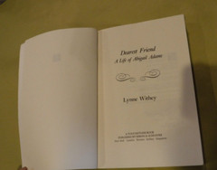 Dearest Friend A Life of Abigail Adams , Withey, Lynne ; Wife of patriot J ADAMS