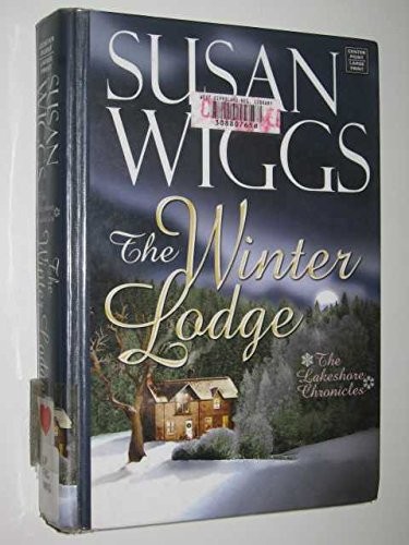 The Winter Lodge (Lakeshore Chronicles, Book 2)