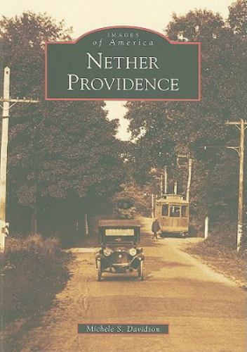 Nether Providence, Pennsylvania, Images of America, Paperback
