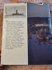 Bath Iron Works: The First Hundred Years by Ralph L. Snow 1987 Shipbuilding HC