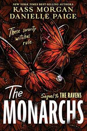 The Monarchs (The Ravens) – Paperback, by Morgan Kass; Paige – Very Good