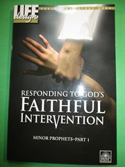 RESPONDING TO GOD’S FAITHFUL INTERVENTION-MINOR PROPHETS By Regular Baptist NEW