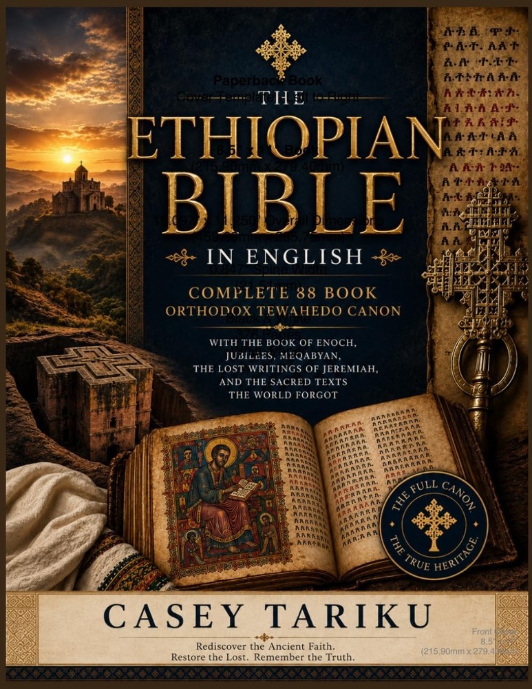 The Ethiopian Bible in English: Complete 88 Book Orthodox Tewahedo Canon,