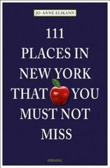 111 Places in New York That You Must Not Miss – Paperback – GOOD