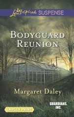 Guardians, Inc Ser.: Bodyguard Reunion by Margaret Daley (2014, Mass Market,…
