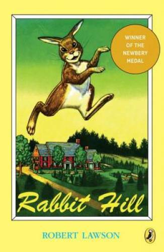 Rabbit Hill – Paperback By Robert Lawson – GOOD