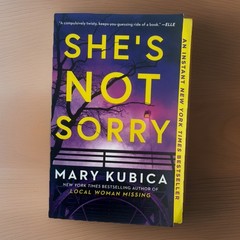She’s Not Sorry Paperback Book by Mary Kubica Psychological Thriller
