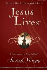 Jesus Lives, with Full Scriptures: Seeing- 9781400320943, hardcover, Sarah Young