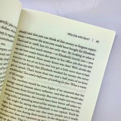 Die With Zero: Getting All You Can from Your Money and Your Life by Bill Perkins