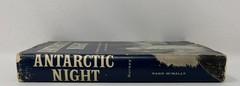 VTG HISTORY: SIGNED Antarctic Night by Jack Bursey – 1957 HC/DJ Pub Rand McNally