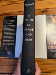 Sarah J Maas A Court of Wings and Ruin Original HC/DJ True 1st Edition 1st Print