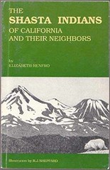 The Shasta Indians of California – Paperback, by Renfro Elizabeth – Very Good