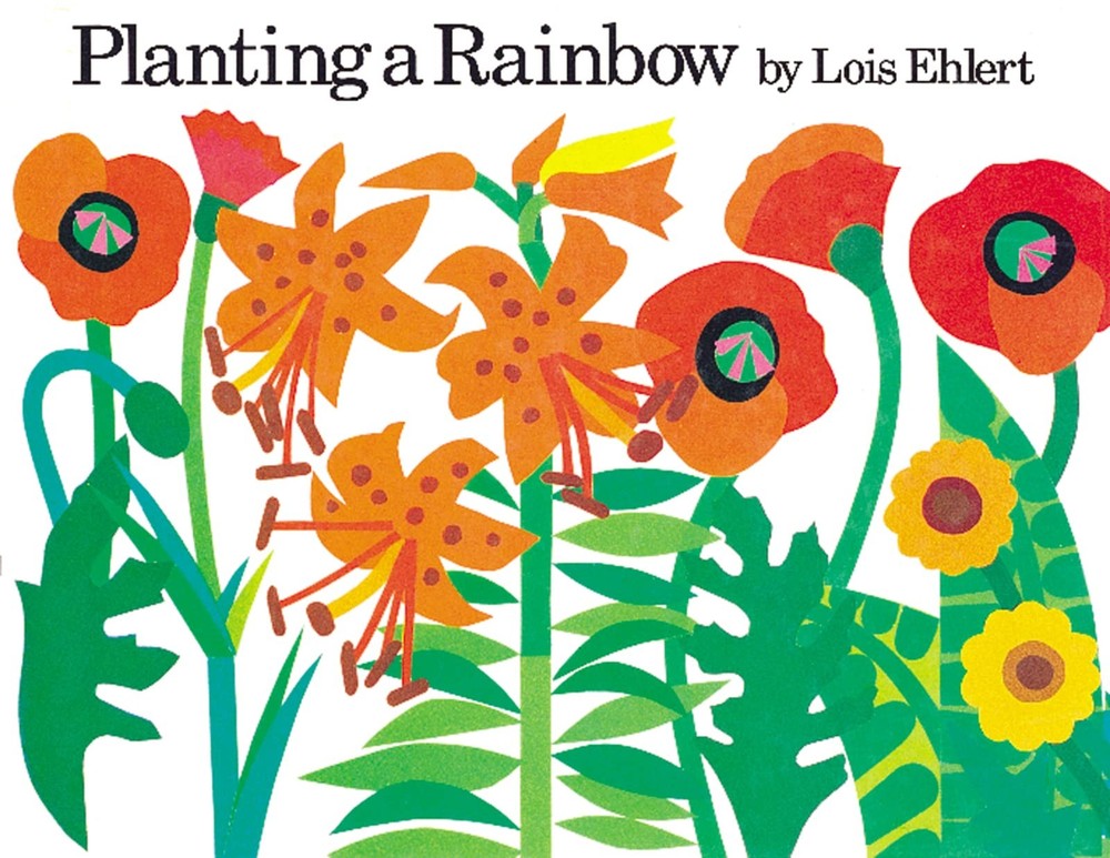 Planting a Rainbow – board book Ehlert, Lois