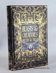 BEASTS & CREATURES MYTHS & TALES Epic Tales Gothic Fantasy Deluxe Hardcover NEW