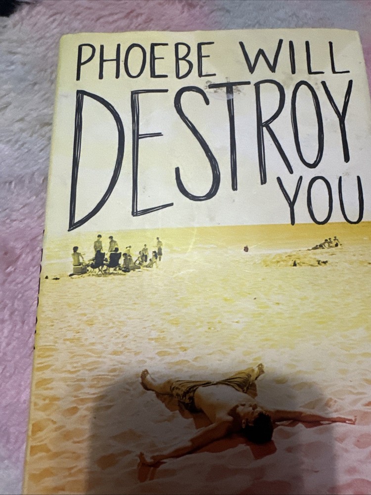 Phoebe Will Destroy You by Blake Nelson (2018, Hardcover)