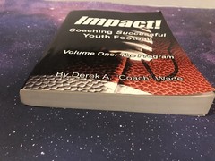 Impact! Coaching Successful Youth Football: Volume One: The Program